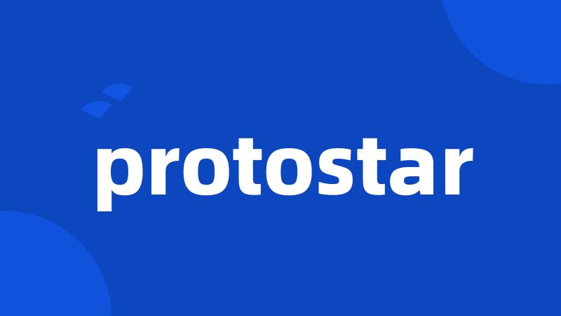 protostar