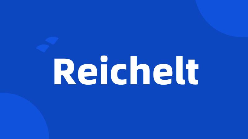 Reichelt