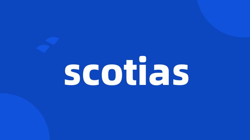 scotias