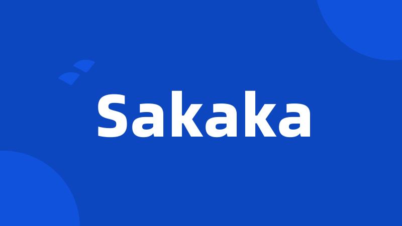 Sakaka