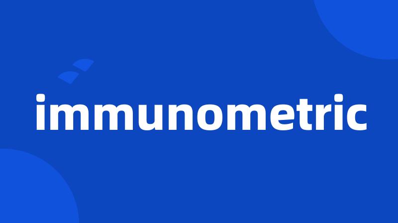 immunometric