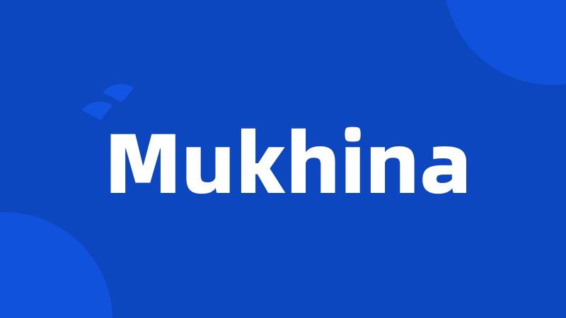 Mukhina