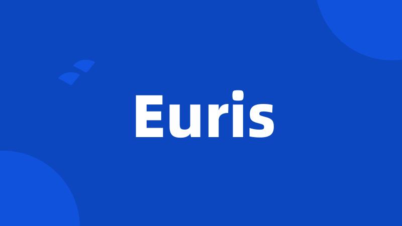 Euris