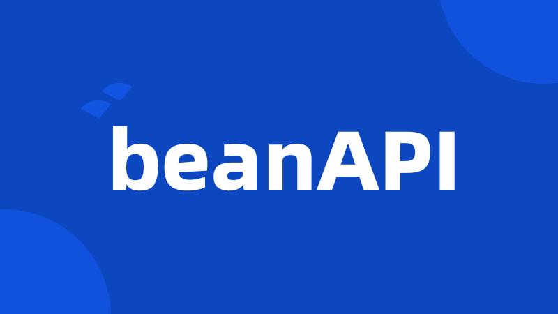 beanAPI