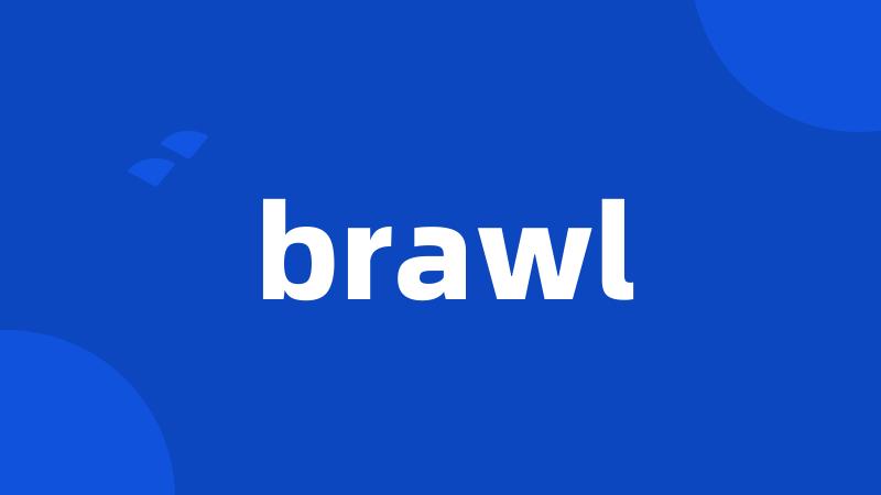 brawl