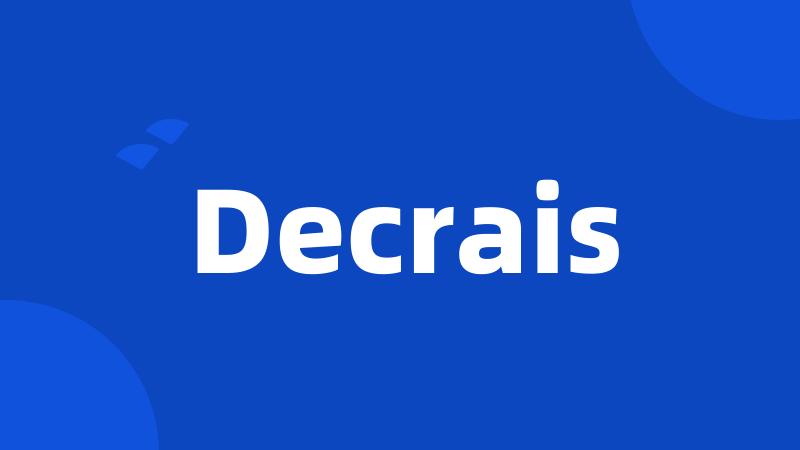 Decrais