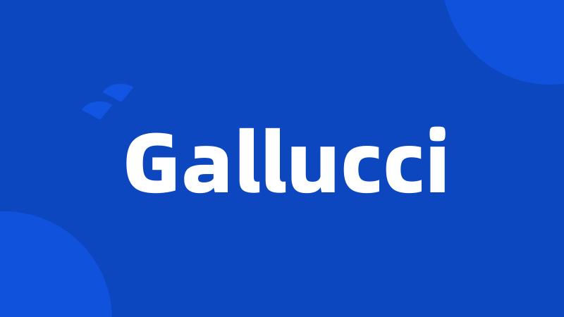 Gallucci