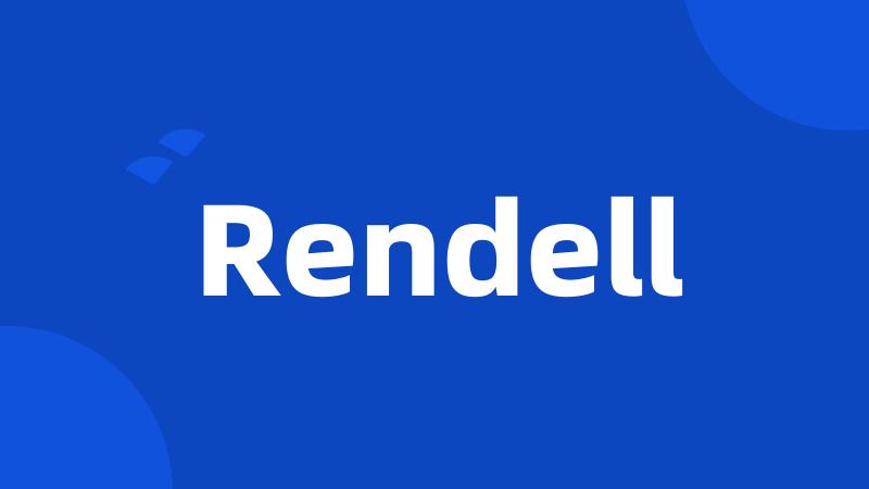 Rendell