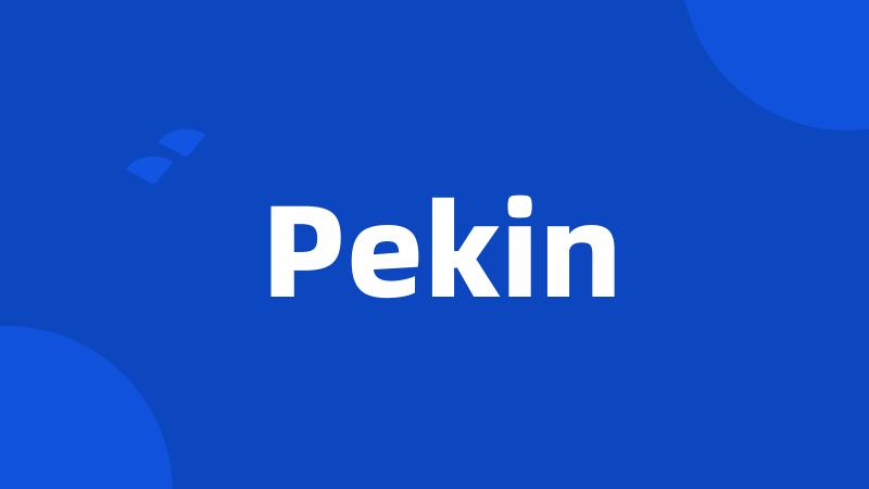 Pekin