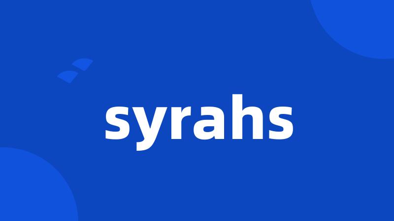 syrahs