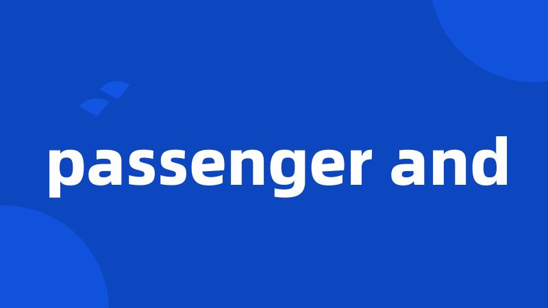 passenger and