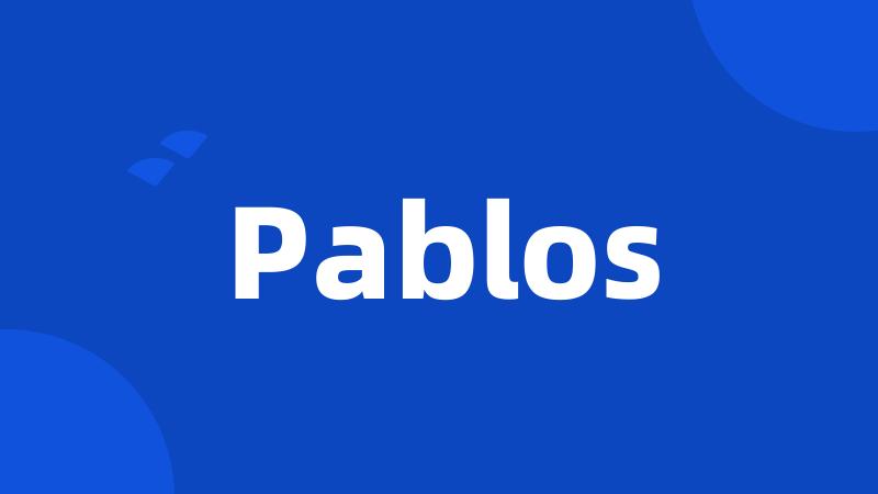 Pablos