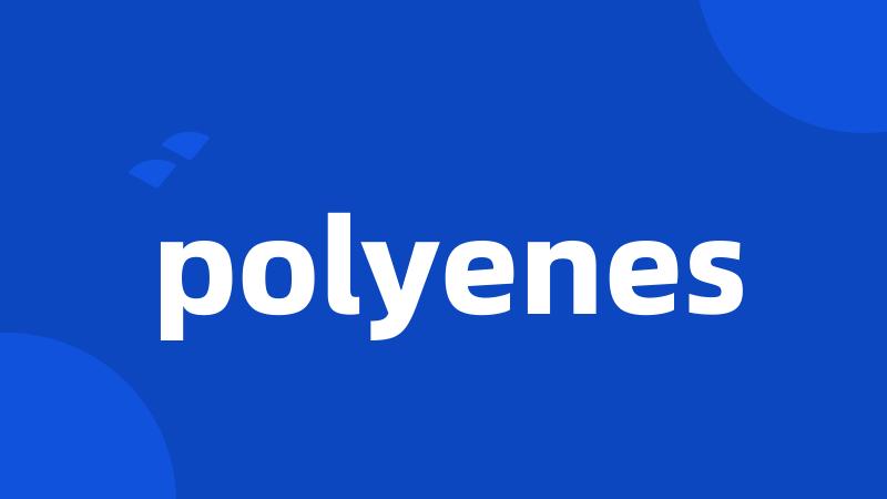 polyenes