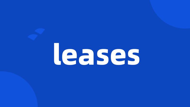 leases