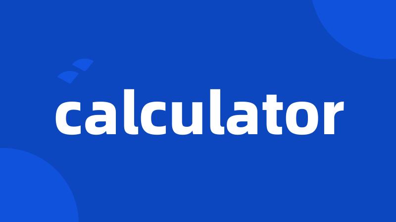 calculator