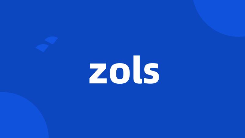 zols