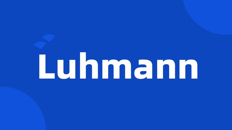 Luhmann