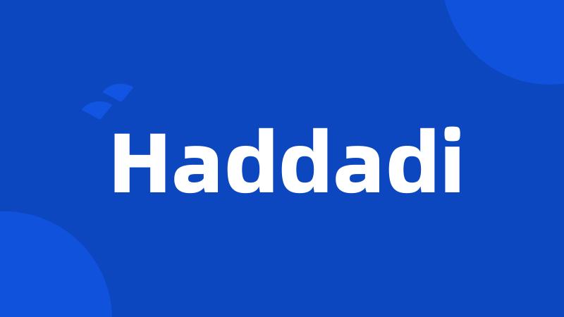 Haddadi