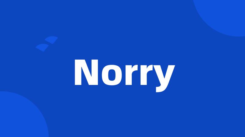 Norry