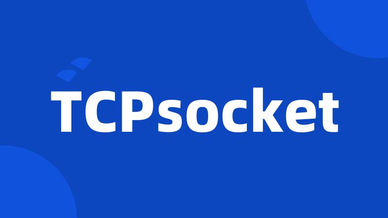 TCPsocket