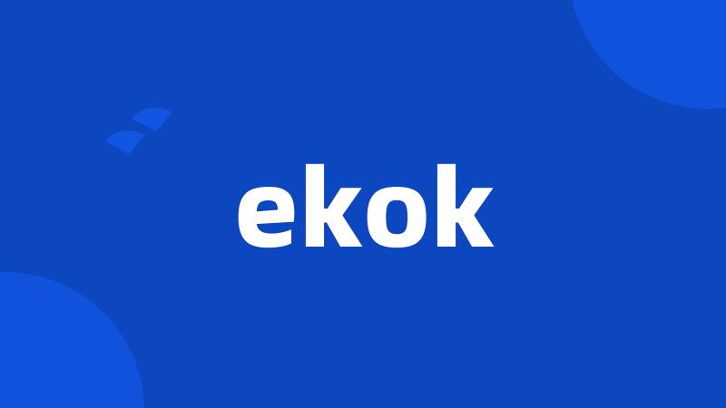 ekok