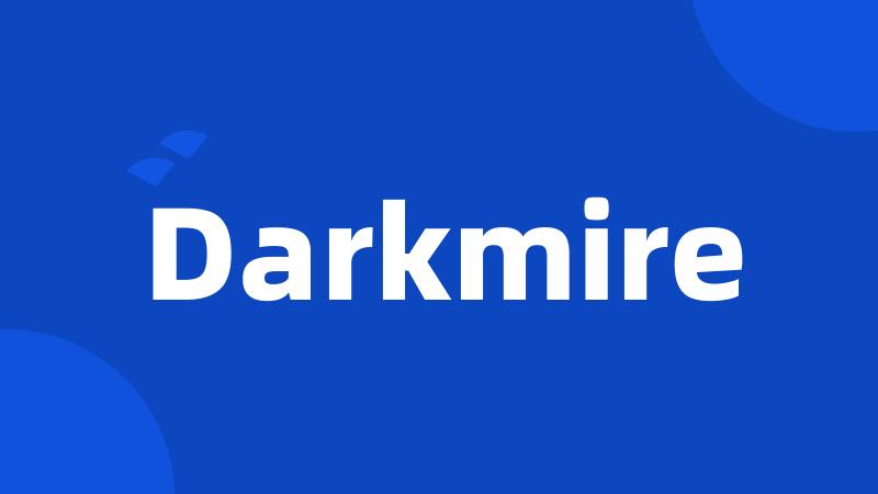 Darkmire