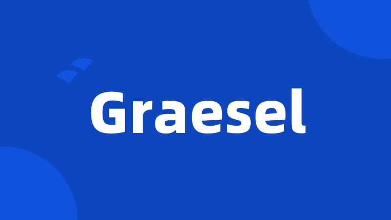 Graesel