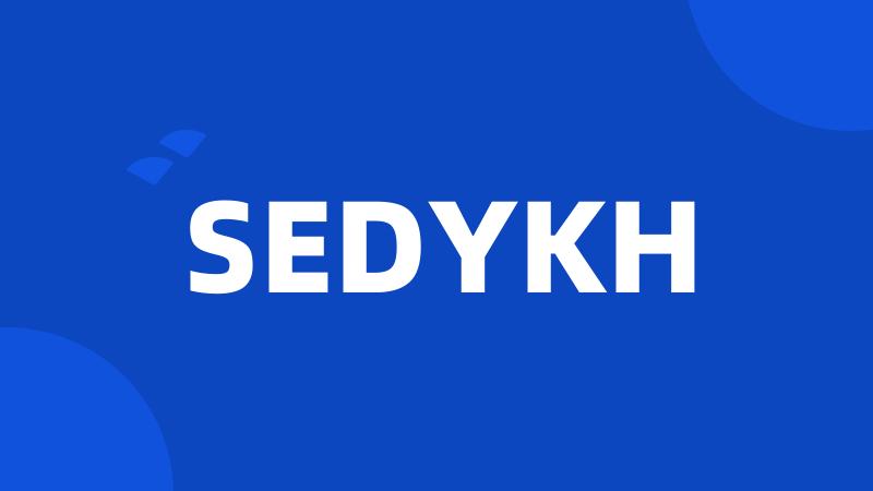 SEDYKH