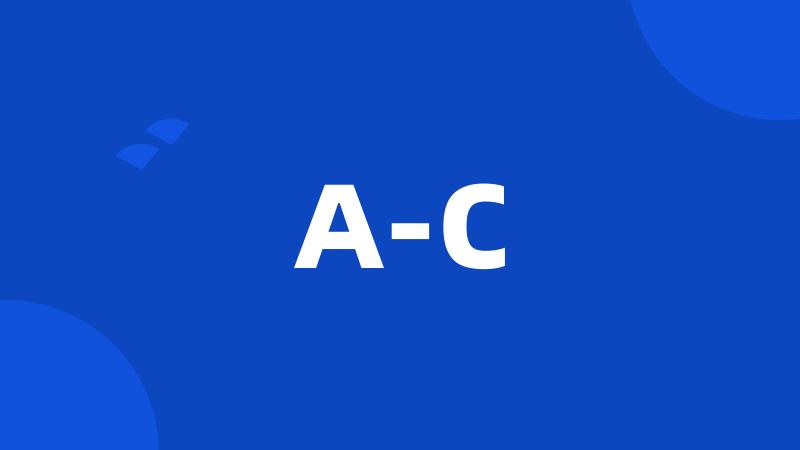 A-C