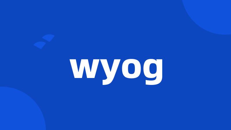 wyog