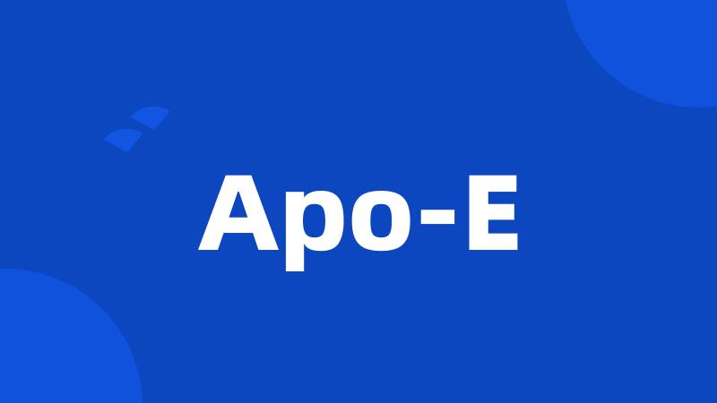 Apo-E