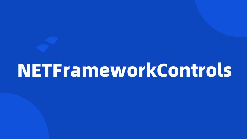 NETFrameworkControls