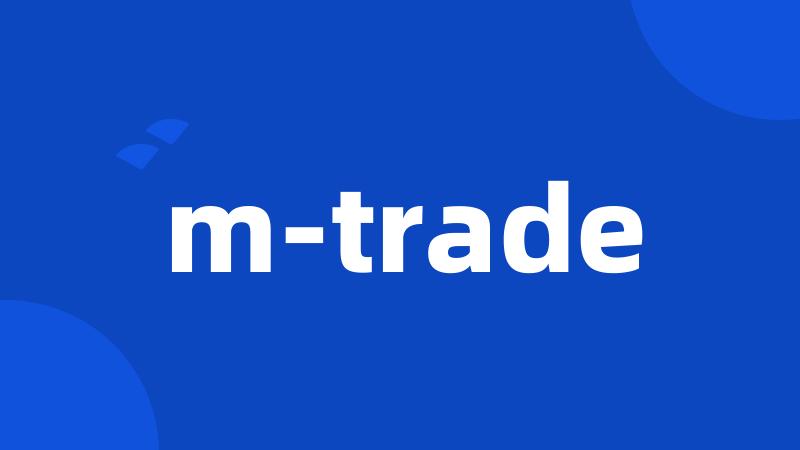 m-trade