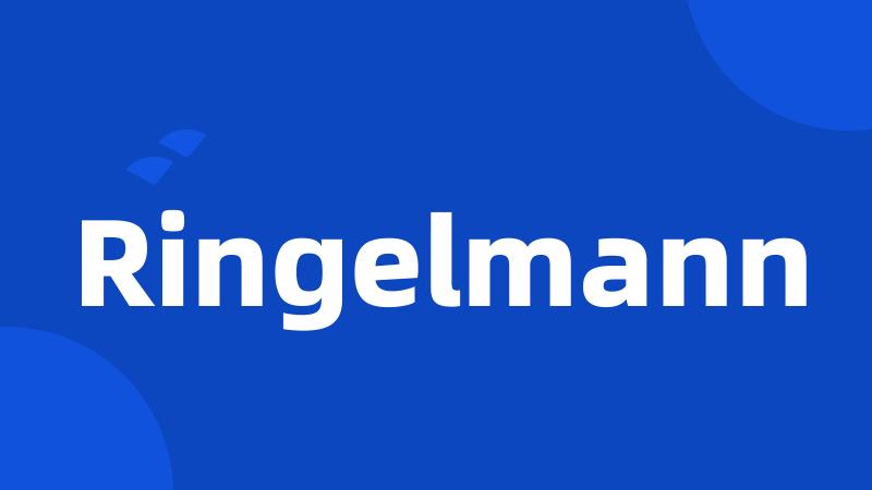 Ringelmann