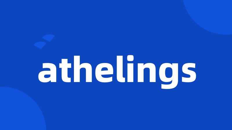 athelings