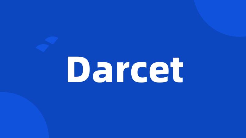 Darcet