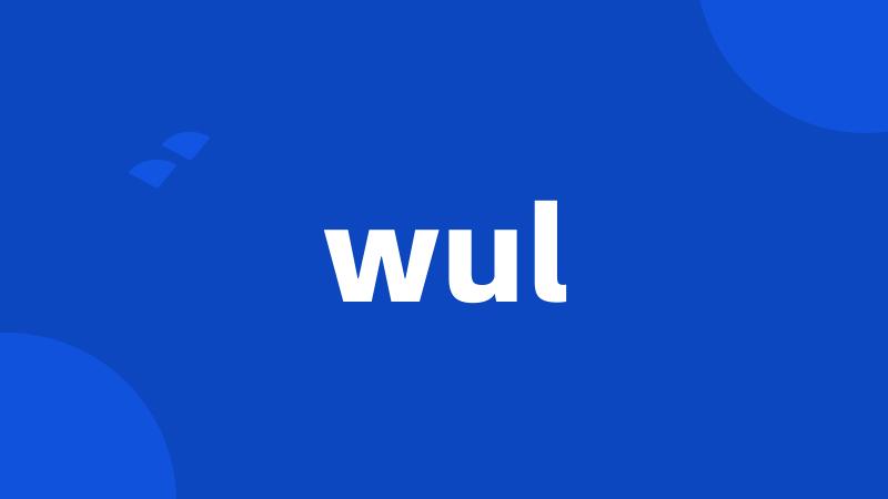 wul