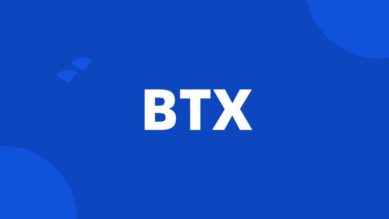 BTX