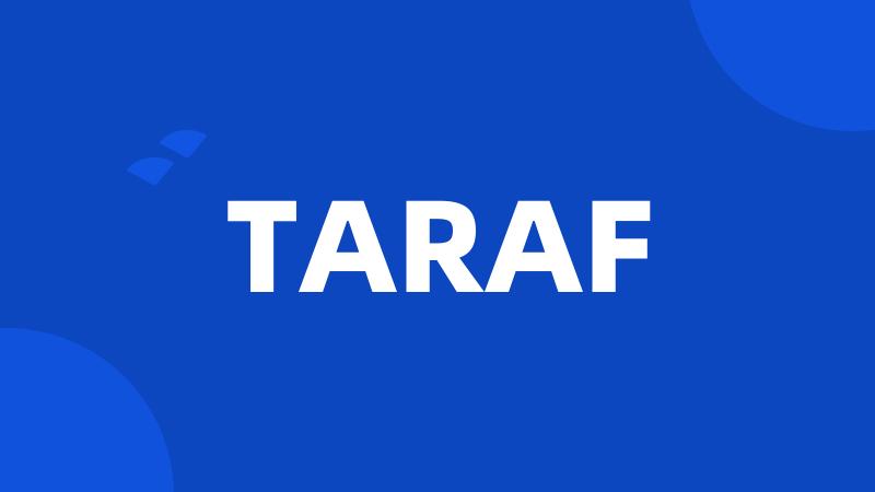 TARAF