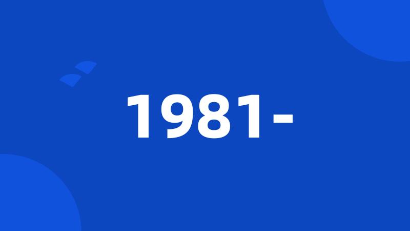 1981-