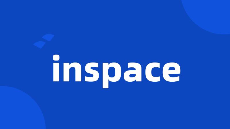 inspace