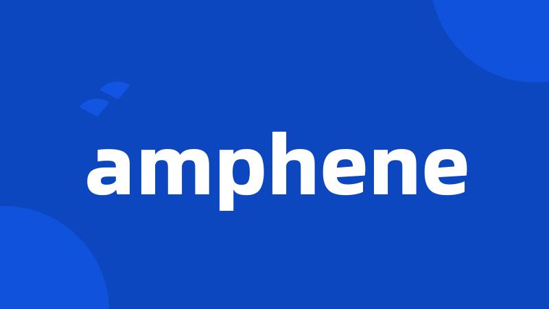 amphene