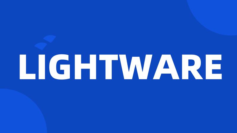 LIGHTWARE