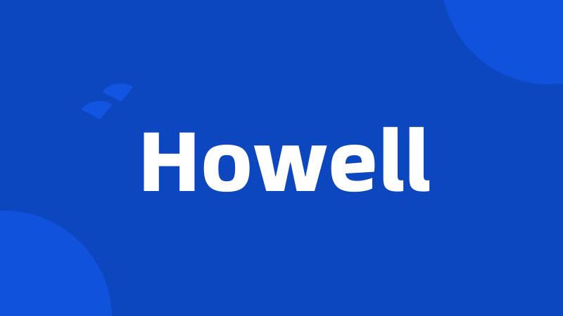 Howell