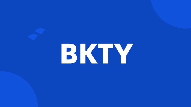 BKTY