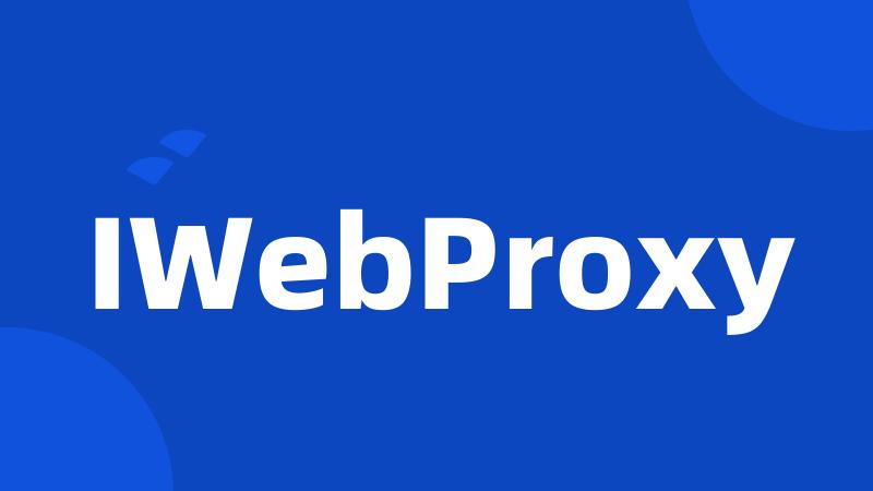 IWebProxy