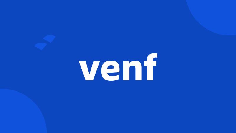 venf