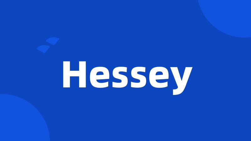 Hessey