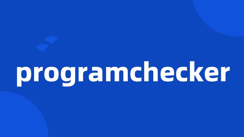 programchecker