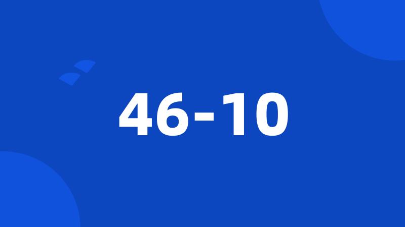 46-10